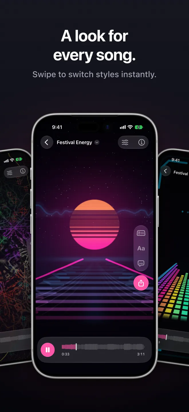A look for every song. Swipe to switch between visualizer styles