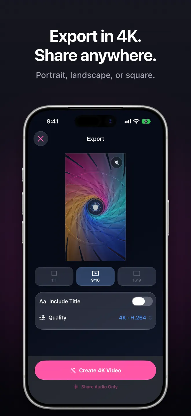 Export in 4K. Share anywhere. The export screen with portrait, landscape, and square formats